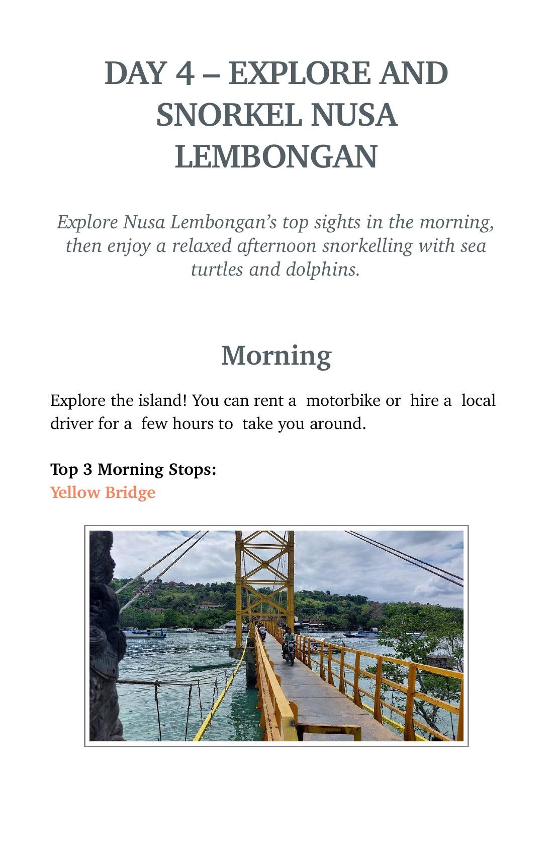 Page 46: the plan for day four on Nusa Lembongan